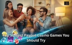 best payout casino games